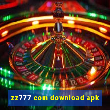 zz777 com download apk